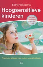 Hoogsensitieve kinderen 9789491472961 Esther Bergsma, Verzenden, Esther Bergsma