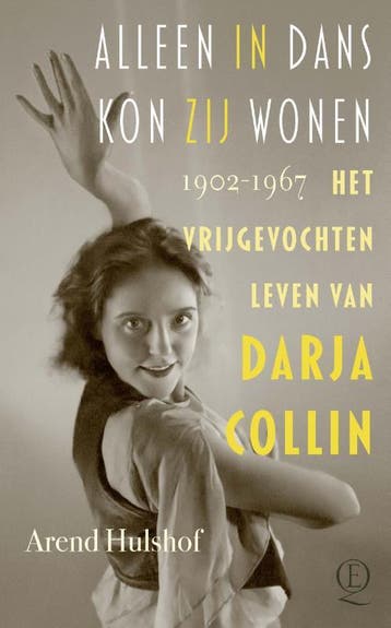 Alleen In Dans Kon Zij Wonen | Arend Hulshof | Nieuw, Verzenden, Nieuw, Arend Hulshof