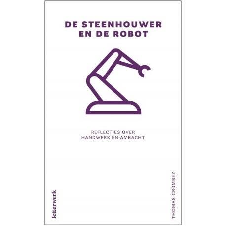 De steenhouwer en de robot / Questa-reeks 9789082894264, Livres, Philosophie, Envoi