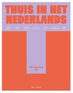 Thuis In Het Nederlands | Nieuw, Boeken, Verzenden, Nieuw, Helga Loo; Ellen D'Hoore; Mirjam Eren; Annelies Nordin; Kaat Schoorens; Simen Verberckmoes; Leen Verrote