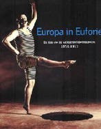 Europa in euforie 9782930236179 Werner Adriaenssens, Verzenden, Zo goed als nieuw, Werner Adriaenssens