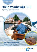 Cursusboek Klein vaarbewijs I + II 2012 9789018033859, Boeken, Verzenden, Gelezen