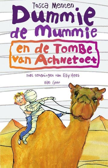 Dummie de mummie en de tombe van Achnetoet / Dummie de, Verzenden, Tosca Menten