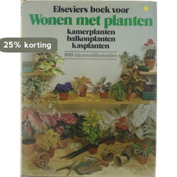 Elseviers boek voor wonen met planten 9789010018588, Verzenden, Gelezen, H Oosthoek