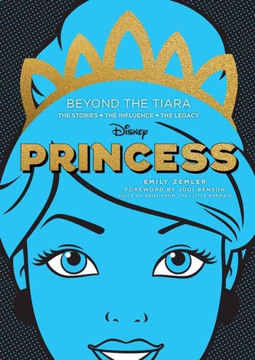 DISNEY PRINCESS BEYOND THE TIARA STORIES INFLUENCES LEGACY, Verzenden, Zo goed als nieuw, Emily Zemler