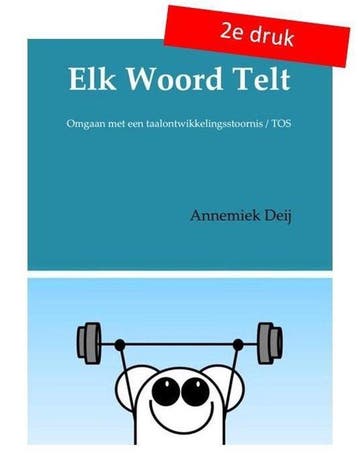 Elk woord telt 9789082650716 Annemiek Deij, Verzenden, Annemiek Deij
