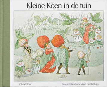 Kleine Koen in de tuin / Elsa Beskow klassiekers E. Beskow, Verzenden, E. Beskow