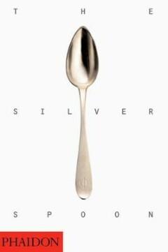 The Silver Spoon 9780714845319 Editors Of Phaidon Press, Livres, Langue | Anglais, Envoi