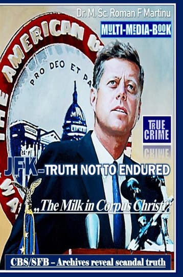 Jfk – Truth Not To Endured | Dr. M. Sc. Roman F. Martinu, Verzenden, Dr. M. Sc. Roman F. Martinu