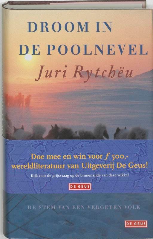 Droom in de poolnevel 9789052266398 J. Rytcheu, Boeken, Romans, Zo goed als nieuw, Verzenden