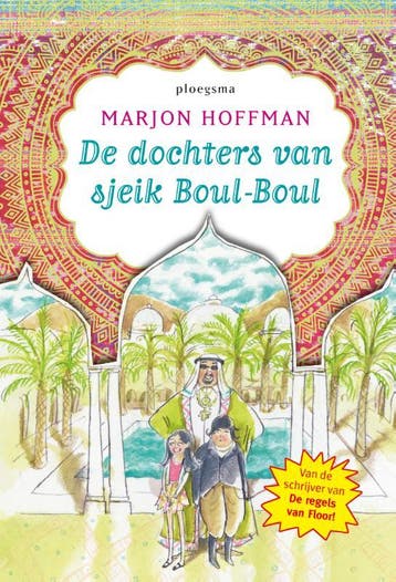 De dochters van sjeik Boul-Boul 9789021684291 Marjon Hoffman, Verzenden, Zo goed als nieuw, Marjon Hoffman