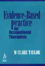 Evidence-Based Practice for Occupational Therapists, Verzenden, Zo goed als nieuw, M. Clare Taylor
