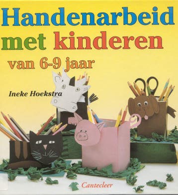 Handenarbeid met kinderen van 6-9 jaar 9789021330549, Verzenden, I. Hoekstra