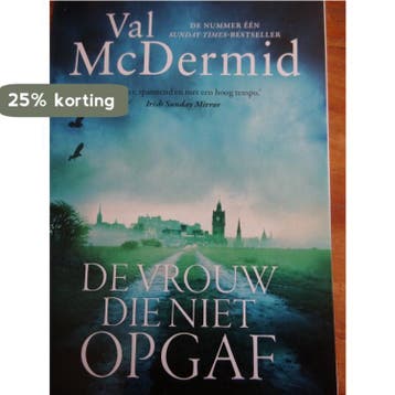 De vrouw die niet opgaf 9789021030920 Val McDermid, Boeken, Verzenden, Gelezen, Val McDermid