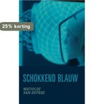 Schokkend blauw 9789492944306 Mathilde Van Deynse, Verzenden, Mathilde Van Deynse