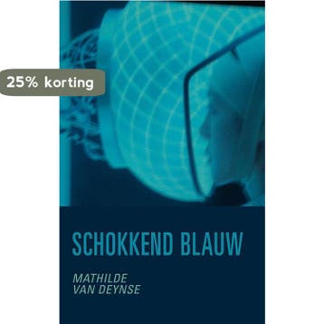 Schokkend blauw 9789492944306 Mathilde Van Deynse, Verzenden, Gelezen, Mathilde Van Deynse