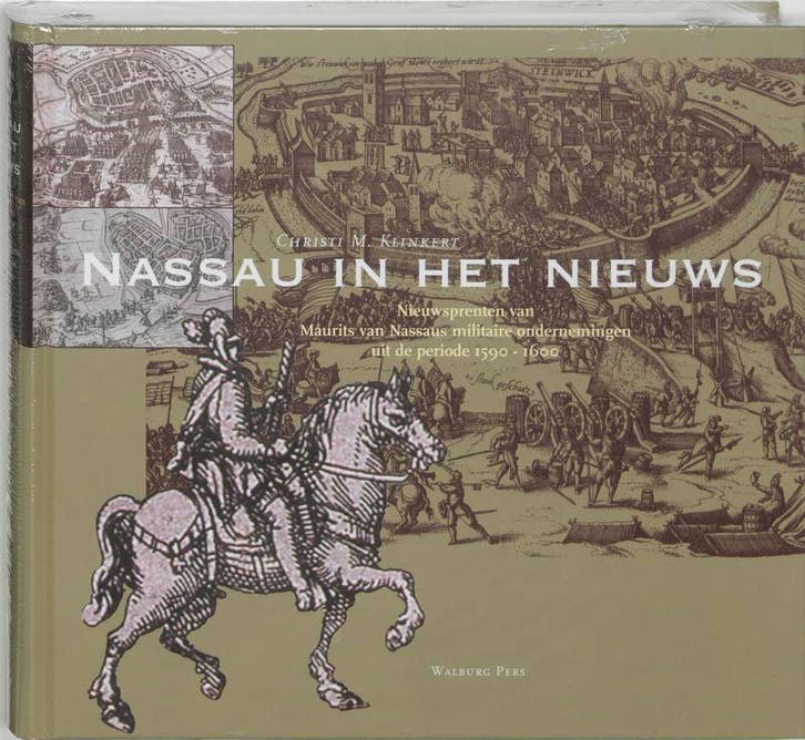 Nassau in het nieuws 9789057303722 C.M. Klinkert, Livres, Histoire nationale, Envoi