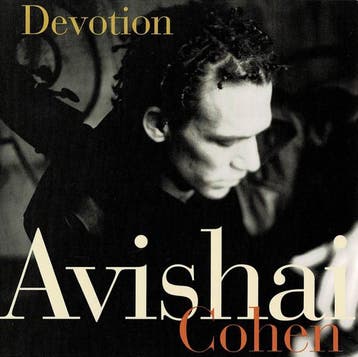 Avishai Cohen - Devotion (CD, 1999), Verzenden