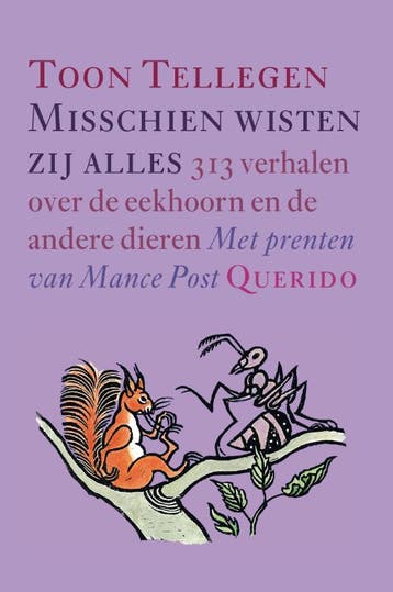 Misschien wisten zij alles 9789045101002 Toon Tellegen, Livres, Verzenden, Toon Tellegen