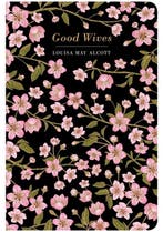 Good Wives 9781914602009 Louisa May Alcott, Boeken, Verzenden, Gelezen, Louisa May Alcott