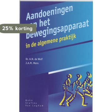 Aandoeningen van het bewegingsapparaat 9789031315727, Boeken, Verzenden, Gelezen, A.N. de Wolf