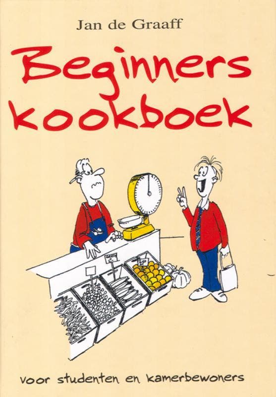 BEGINNERS KOOKBOEK 9789055132829 J. de Graaff, Boeken, Kookboeken, Zo goed als nieuw, Verzenden