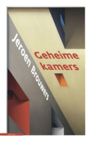 Geheime kamers 9789045019093 Jeroen Brouwers, Verzenden, Jeroen Brouwers
