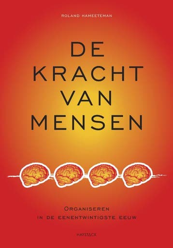 De kracht van mensen 9789077881507 R. Hameeteman, Verzenden, R. Hameeteman