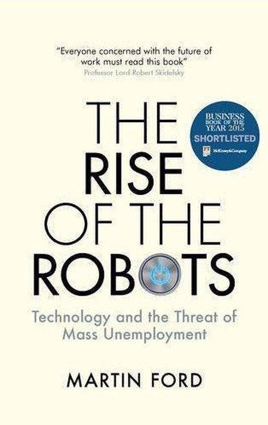 Rise Of Robots Technology & Threat Of Jo 9781780747491, Boeken, Taal | Engels, Zo goed als nieuw, Verzenden