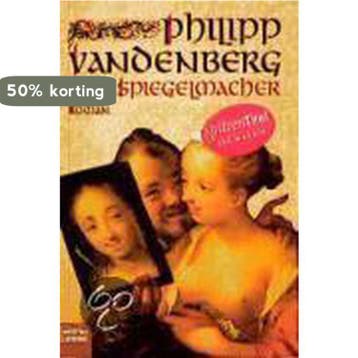 Der Spiegelmacher 9783404142774 Philipp Vandenberg, Verzenden, Philipp Vandenberg