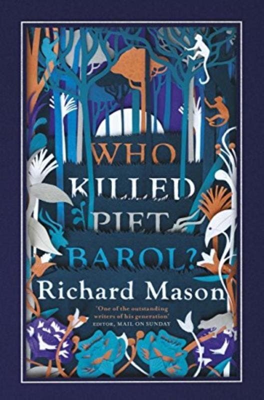Who Killed Piet Barol? 9781474602341 Richard Mason, Livres, Langue | Anglais, Envoi