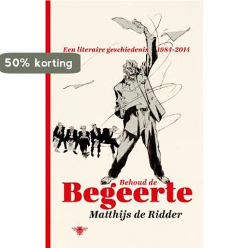 Behoud de begeerte 9789085426226 Matthijs de Ridder, Boeken, Verzenden, Gelezen, Matthijs de Ridder