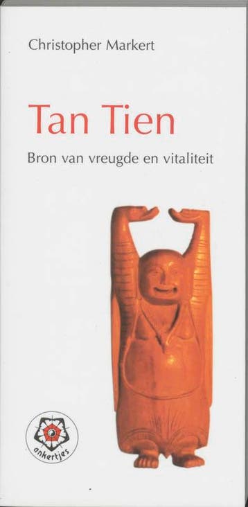Tan Tien / Ankertjes / 225 9789020200911 C.J. Markert, Verzenden, C.J. Markert