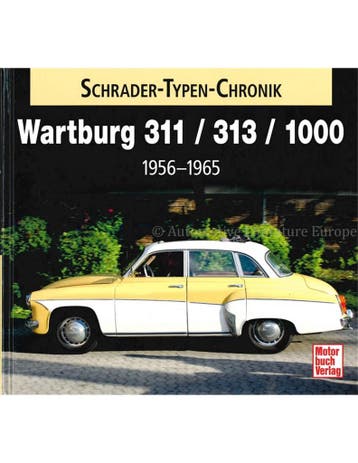 WARTBURG 311 / 313 / 1000 1956 - 1965 (SCHRADER TYPEN
