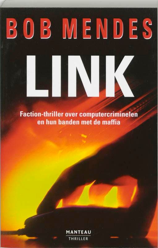 Link 9789060914311 Bob Mendes, Boeken, Thrillers, Gelezen, Verzenden