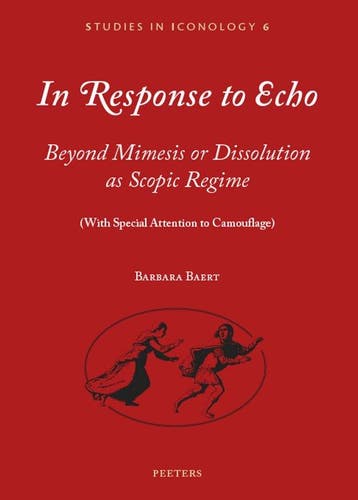 In Response to Echo / Studies in Iconology / 6 9789042933460, Verzenden, Zo goed als nieuw, Barbara Baert