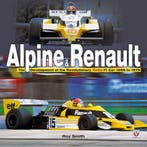 Alpine - Renault The Development of the Revolutionary Turbo, Roy Smith, Algemeen, Verzenden, Zo goed als nieuw