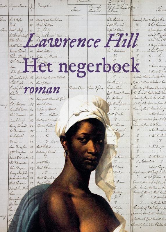 Het negerboek 9789089530394 Lawrence Hill, Livres, Romans, Envoi