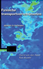 Fysische transportverschijnselen 9789065623577, Boeken, Verzenden, Zo goed als nieuw, Harrie van den Akker