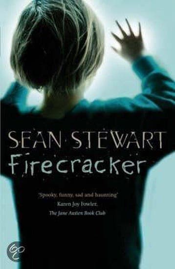 Firecracker 9780753820599 Sean Stewart, Verzenden, Gelezen, Sean Stewart