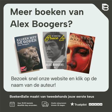 Alle dingen zijn schitterend 9789057595387 Alex Boogers, Boeken, Verzenden, Zo goed als nieuw, Alex Boogers