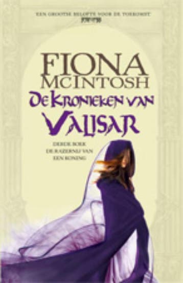 De Razernij van een Koning / De kronieken van Valisar / 3, Verzenden, Fiona McIntosh