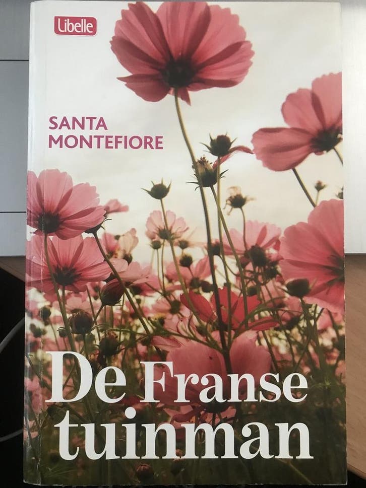 De Franse tuinman 9786999945690 Santa Montefiore, Boeken, Romans, Gelezen, Verzenden