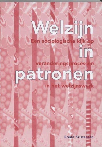 Welzijn in patronen - Kristensen, Boeken, Verzenden, Nieuw