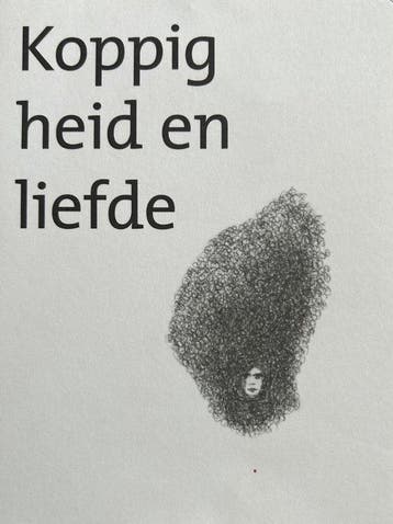 Koppigheid en liefde 9789082287509 Natasja dArmagnac, Verzenden, Natasja d'Armagnac