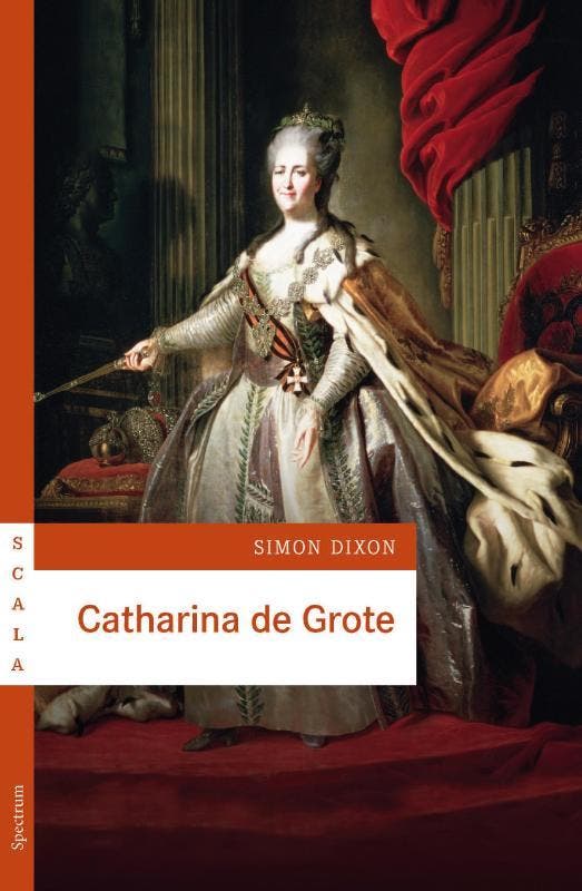 Catharina de Grote / Scala 9789049105877 Simon Dixon, Boeken, Overige Boeken, Gelezen, Verzenden