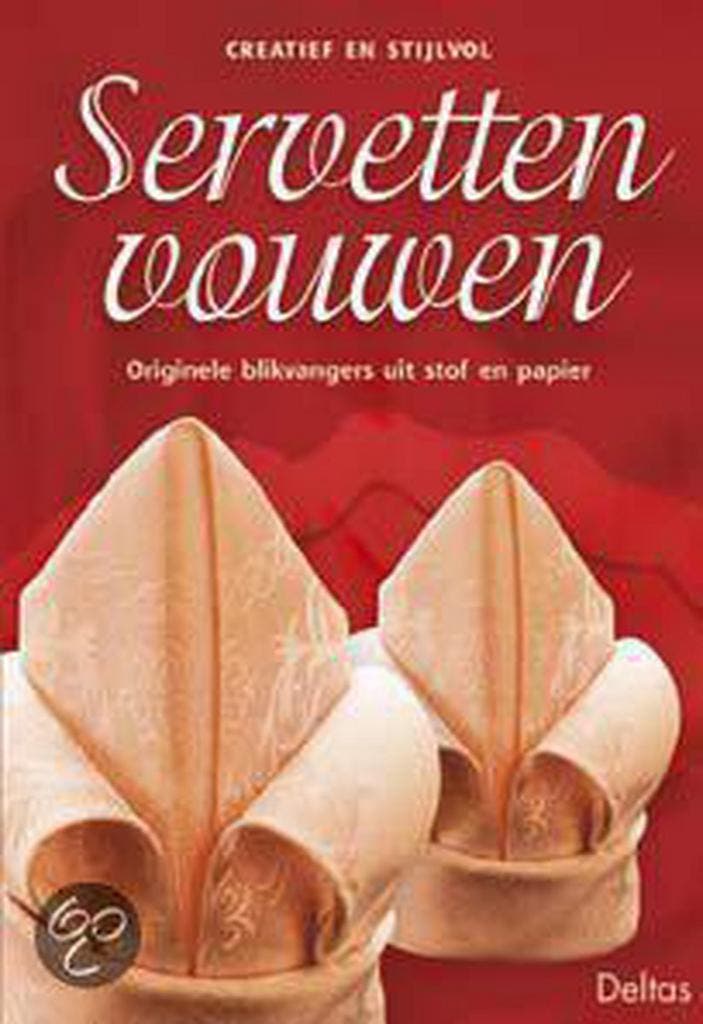 Creatief en stijlvol servetten vouwen 9789044701616, Boeken, Hobby en Vrije tijd, Gelezen, Verzenden