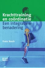 Krachttraining en coördinatie 9789490951290 Frans Bosch, Verzenden, Gelezen, Frans Bosch