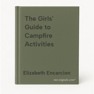 The Girls Guide to Campfire Activities 9781604330038, Verzenden, Gelezen, Elizabeth Encarcion