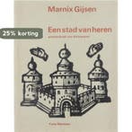 Stad van heren 9789022302996 Marnix Gijsen, Verzenden, Marnix Gijsen